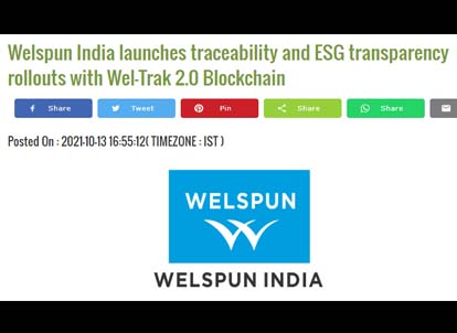 Welspun India launches traceability and ESG Transparency rollouts with Wel-Trak 2.0 Blockchain